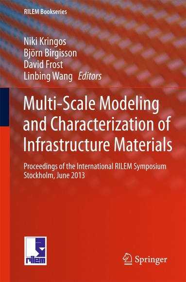 bokomslag Multi-Scale Modeling and Characterization of Infrastructure Materials