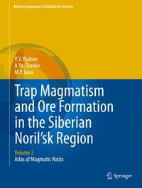 bokomslag Trap Magmatism and Ore Formation in the Siberian Noril'sk Region