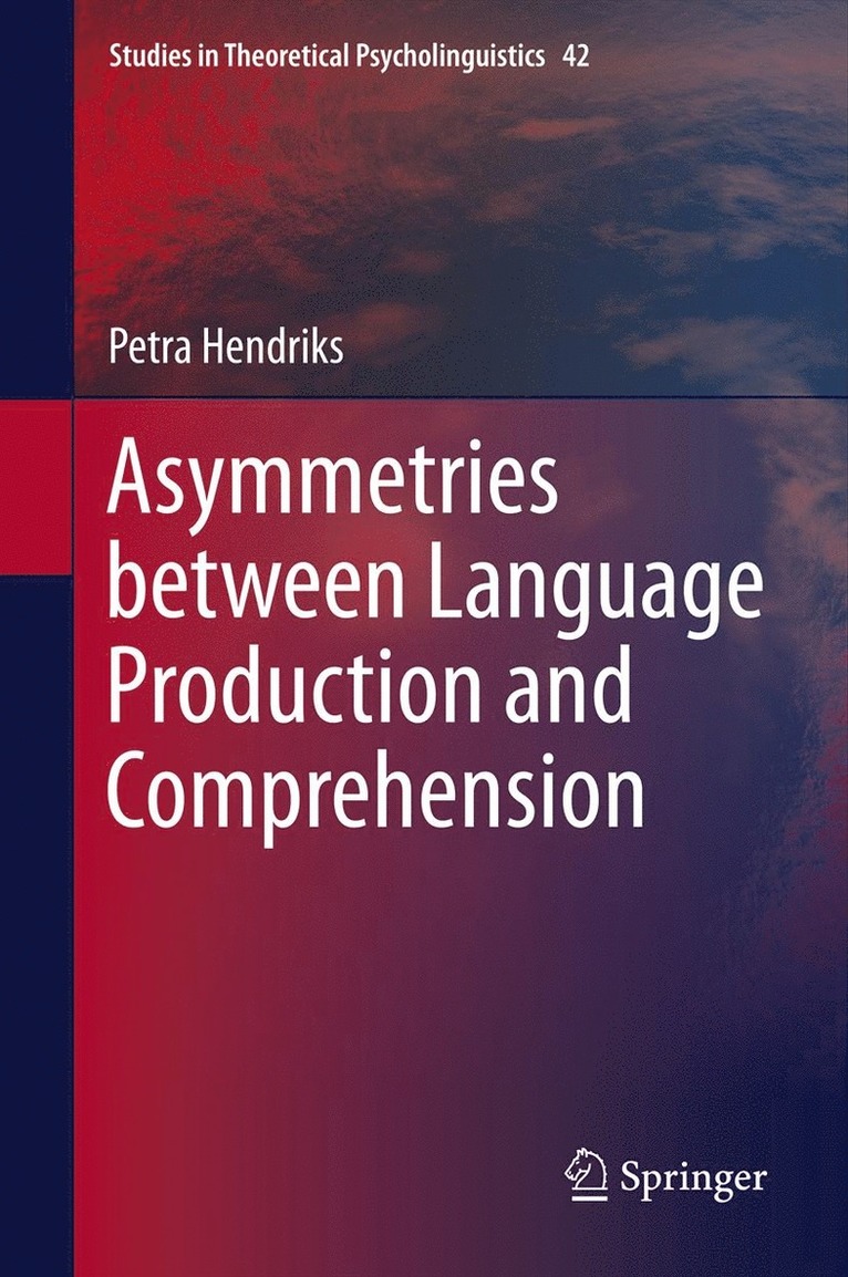 Asymmetries between Language Production and Comprehension 1