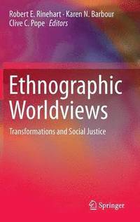 bokomslag Ethnographic Worldviews