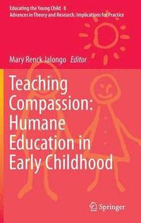 bokomslag Teaching Compassion: Humane Education in Early Childhood