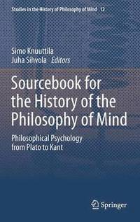 bokomslag Sourcebook for the History of the Philosophy of Mind