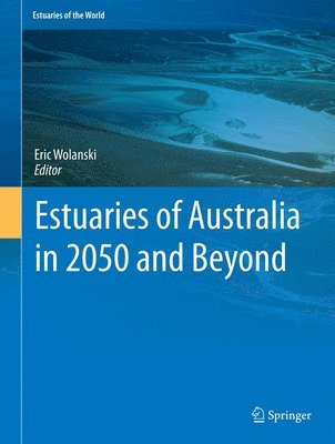 bokomslag Estuaries of Australia in 2050 and beyond