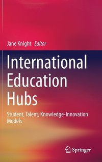 bokomslag International Education Hubs