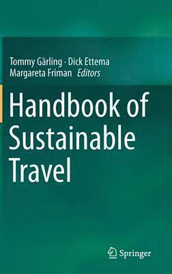 bokomslag Handbook of Sustainable Travel