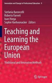 bokomslag Teaching and Learning the European Union
