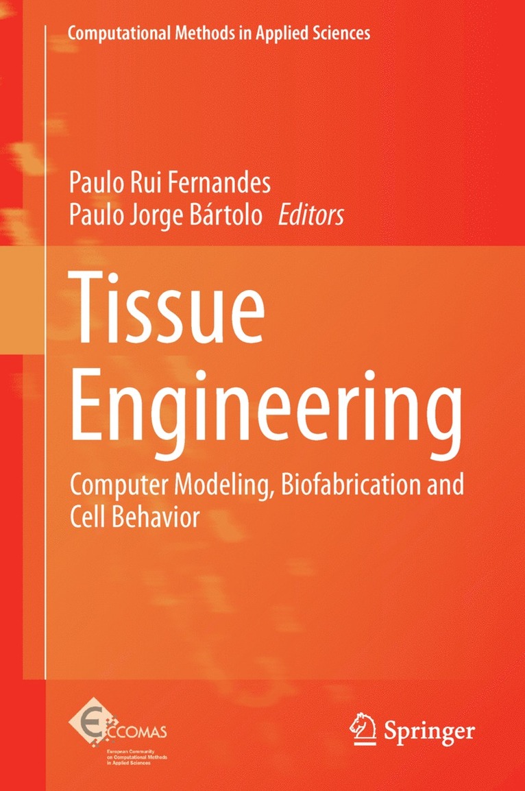 Paulo Rui Fernandes, Paulo Jorge Bartolo - Tissue Engineering, Inbunden