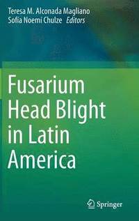 bokomslag Fusarium Head Blight in Latin America