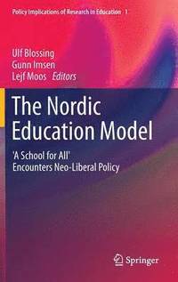 bokomslag The Nordic Education Model