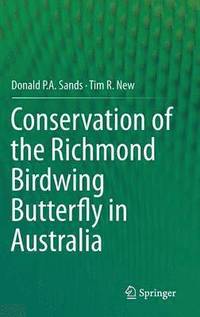 bokomslag Conservation of the Richmond Birdwing Butterfly in Australia