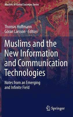 Muslims and the New Information and Communication Technologies