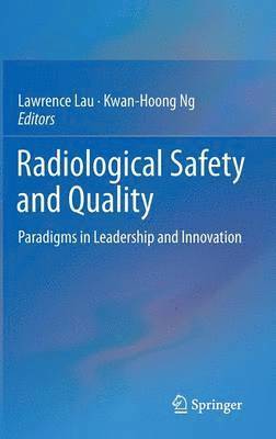 bokomslag Radiological Safety and Quality