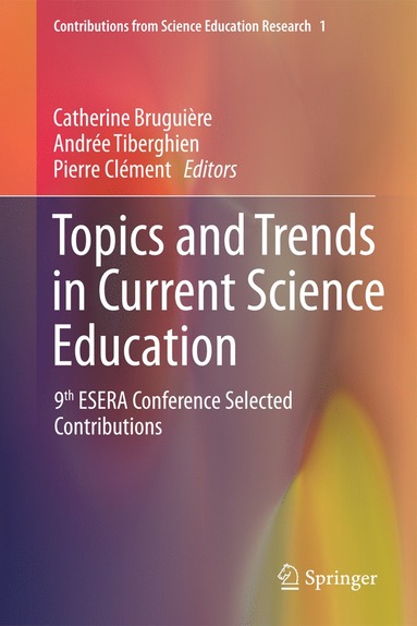 bokomslag Topics and Trends in Current Science Education