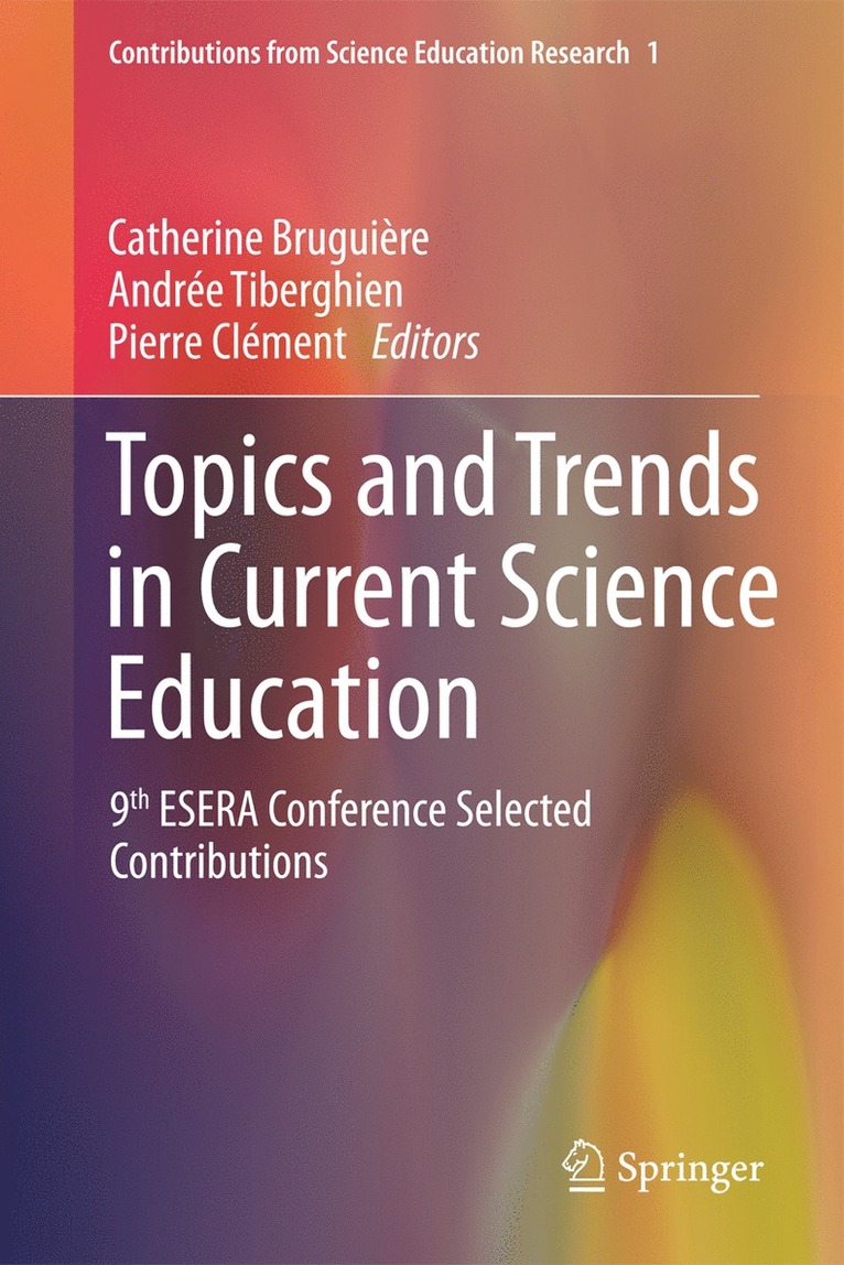 Catherine Bruguière, Andrée Tiberghien, Pierre Clément, Pierre Tiberghien, Andrée - Topics and Trends in Current Science Education, Inbunden