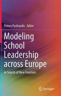 bokomslag Modeling School Leadership across Europe