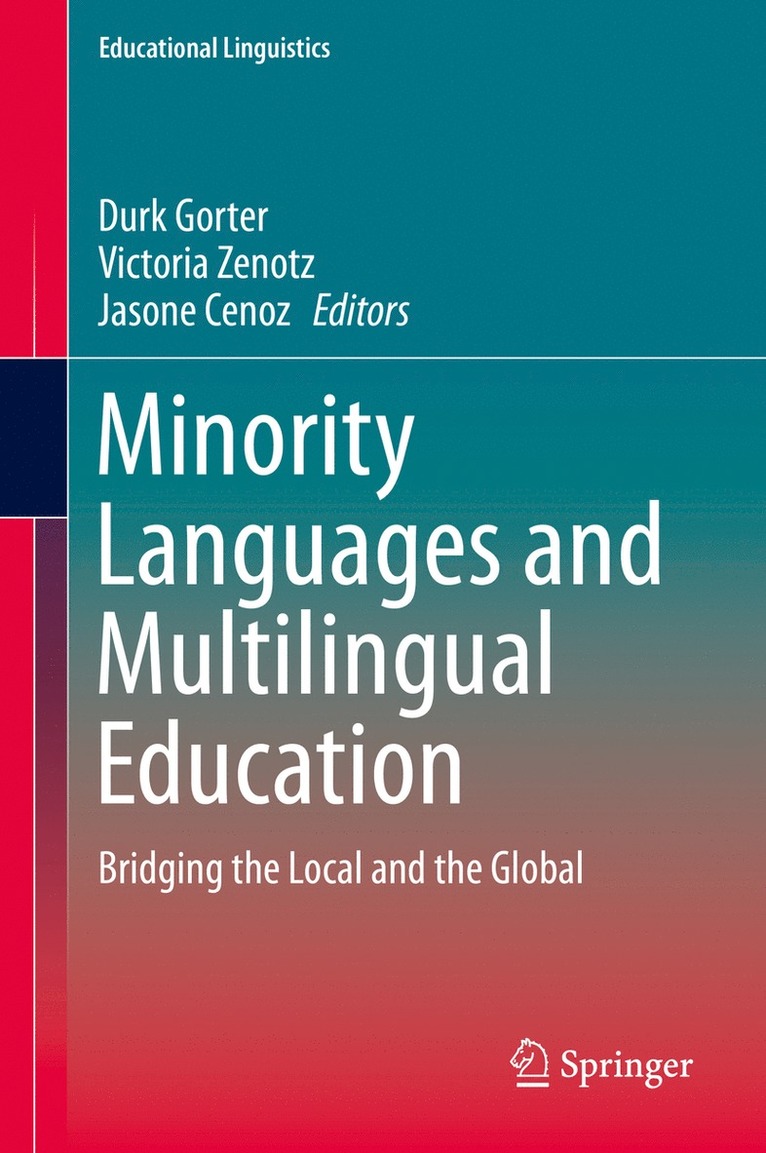 Durk Gorter, Victoria Zenotz, Jasone Cenoz - Minority Languages and Multilingual Education, Inbunden