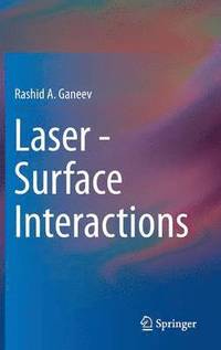 bokomslag Laser - Surface Interactions