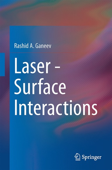 bokomslag Laser - Surface Interactions