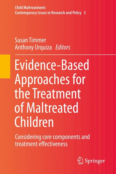 bokomslag Evidence-Based Approaches for the Treatment of Maltreated Children