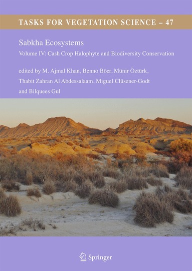 M. Ajmal Khan, Benno Böer, Münir Öztürk, Thabit Zahran Al Abdessalaam, Miguel Clüsener-Godt, Bilquees Gul - Sabkha Ecosystems, Inbunden