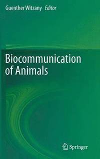 bokomslag Biocommunication of Animals