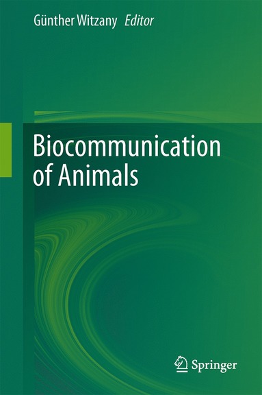 bokomslag Biocommunication of Animals