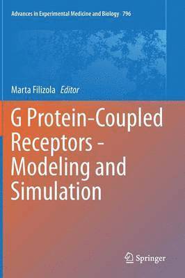 G Protein-Coupled Receptors - Modeling and Simulation 1