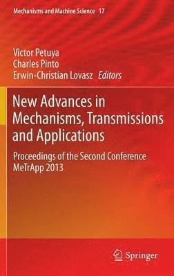 bokomslag New Advances in Mechanisms, Transmissions and Applications