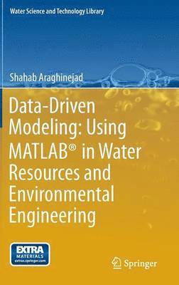 bokomslag Data-Driven Modeling: Using MATLAB¿ in Water Resources and Environmental Engineering