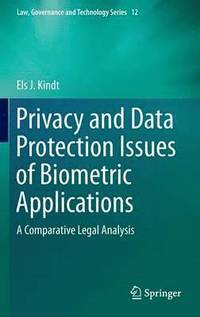 bokomslag Privacy and Data Protection Issues of Biometric Applications