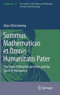 bokomslag Summus Mathematicus et Omnis Humanitatis Pater