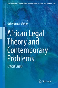 bokomslag African Legal Theory and Contemporary Problems