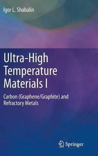 bokomslag Ultra-High Temperature Materials I