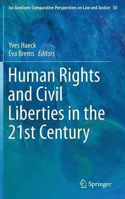 Human Rights and Civil Liberties in the 21st Century 1