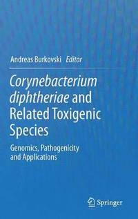 bokomslag Corynebacterium diphtheriae and Related Toxigenic Species