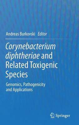 bokomslag Corynebacterium diphtheriae and Related Toxigenic Species