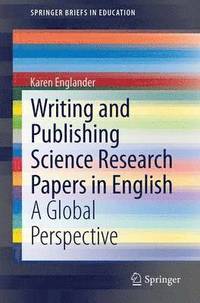 bokomslag Writing and Publishing Science Research Papers in English