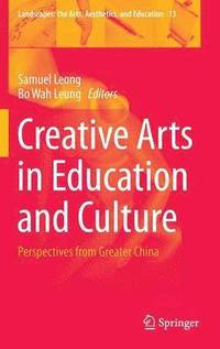 bokomslag Creative Arts in Education and Culture