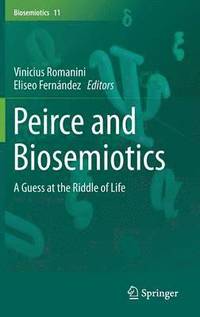 bokomslag Peirce and Biosemiotics