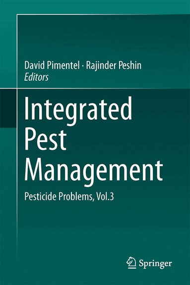 David Pimentel, Rajinder Peshin - Integrated Pest Management, Inbunden