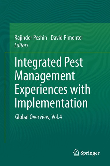 Rajinder Peshin, David Pimentel - Integrated Pest Management, Inbunden