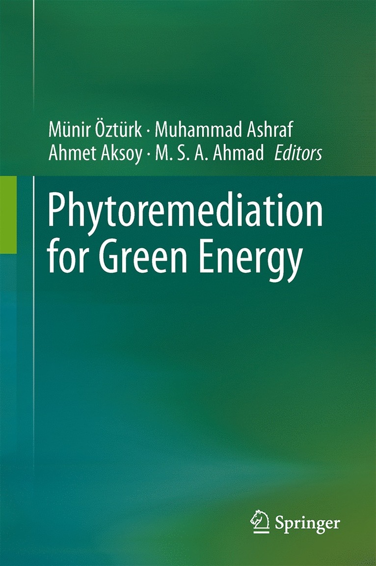 Phytoremediation for Green Energy 1