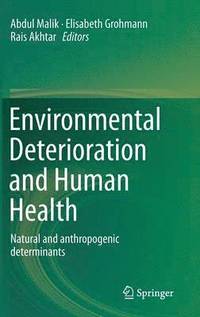 bokomslag Environmental Deterioration and Human Health