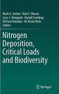 bokomslag Nitrogen Deposition, Critical Loads and Biodiversity