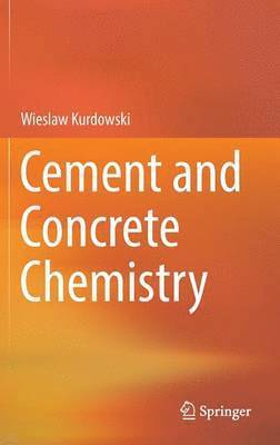 bokomslag Cement and Concrete Chemistry