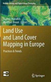 bokomslag Land Use and Land Cover Mapping in Europe