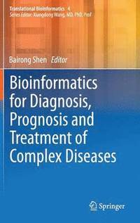 bokomslag Bioinformatics for Diagnosis, Prognosis and Treatment of Complex Diseases