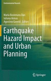 bokomslag Earthquake Hazard Impact and Urban Planning