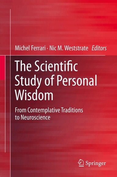 Michel Ferrari, Nic M. Weststrate - Scientific Study of Personal Wisdom, Inbunden