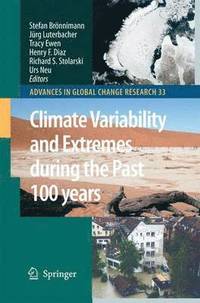 bokomslag Climate Variability and Extremes during the Past 100 years